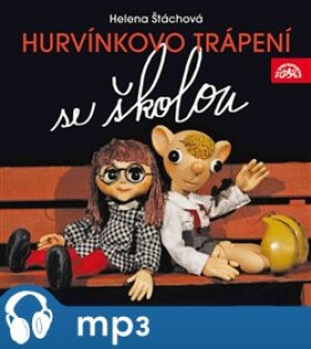 Hurvínkovo trápení se školou, CD - Helena Štáchová