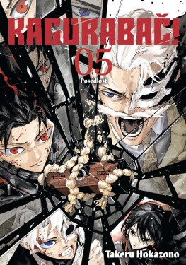 Kagurabači 5 - Posedlost - Takeru Hokazono
