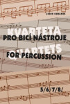 Kvarteta pro bicí nástroje Quartets for Percussion 5-8 Libor Kubánek