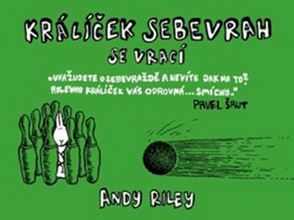 Králíček sebevrah se vrací - Andy Riley