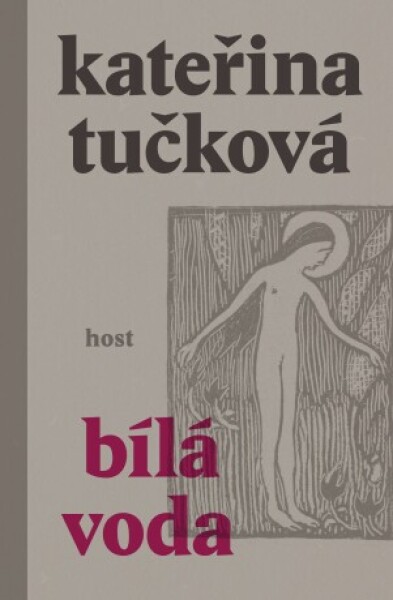 Bílá Voda - Kateřina Tučková - e-kniha