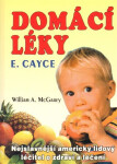 Domácí léky Nejslavnější americký lidový léčitel zdraví léčení William McGarey