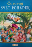 Čarovný svět pohádek