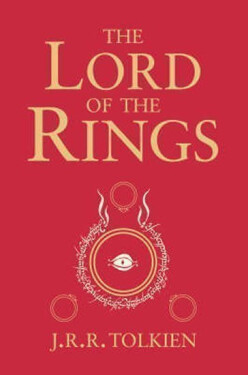 The Lord of the Rings - John Ronald Reuel Tolkien