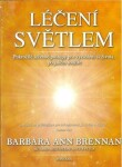 Léčení světlem Barbara Ann Brennan