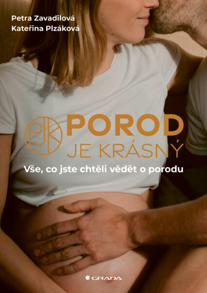 Porod je krásný - Kateřina Plzáková