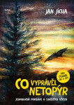 Co vyprávěl netopýr