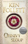 Ohnivý sloup, 3. vydání - Ken Follett