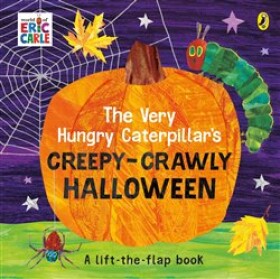 The Very Hungry Caterpillar´s Creepy-Crawly Halloween: A Lift-the-flap book - Eric Carle