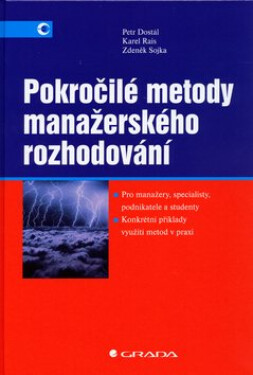 Pokročilé metody manažerského rozhodování - Petr Dostál