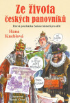 Ze života českých panovníků - Hana Kneblová