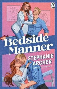 Bedside Manner - Stephanie Archer