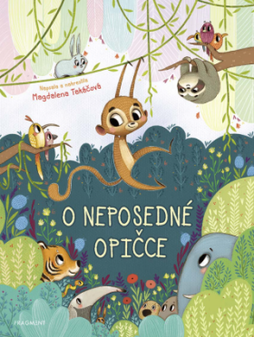 O neposedné opičce - Magdalena Takáčová - e-kniha