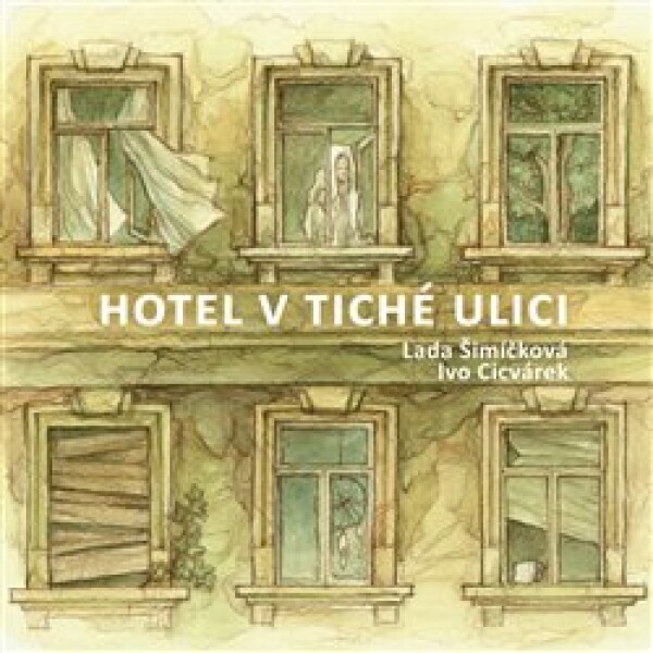 Hotel v tiché ulici - CD - Ivo Cicvárek