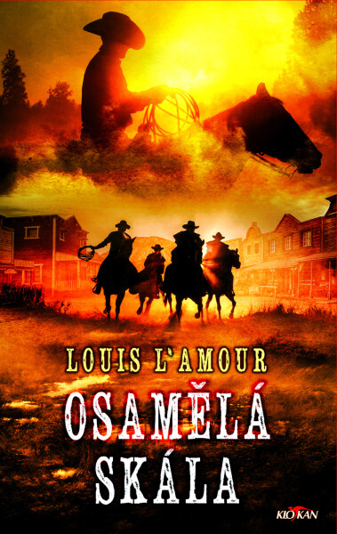 Osamělá skála - Louis L´Amour