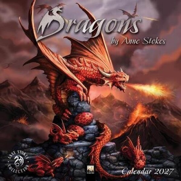 Dragons by Anne Stokes Wall Calendar 2027 (Art Calendar) - kolektiv autorů