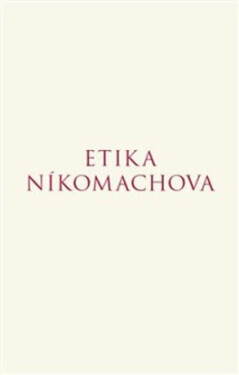 Etika Níkomachova - Aristotelés