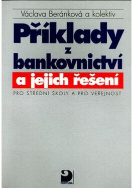 Příklady bankovnictví jejich řešení pro pro veřejnost