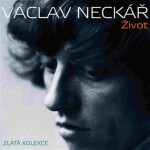 Život - Zlatá kolekce 3CD - Václav Neckář