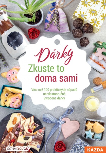 Zkuste to doma sami Dárky