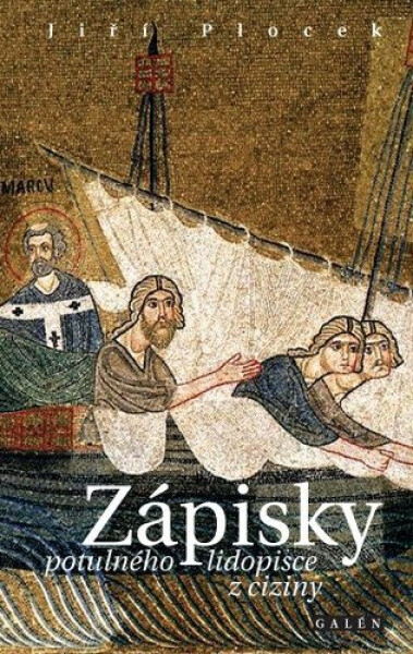 Zápisky potulného lidopisce z ciziny - Jiří Plocek