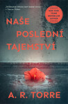 Naše poslední tajemství - Alessandra Torre - e-kniha