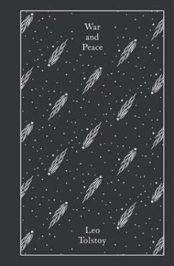War and Peace - Lev Nikolajevič Tolstoj