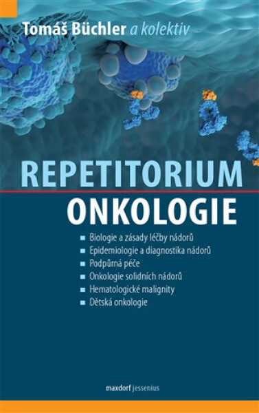 Repetitorium onkologie - Tomáš Büchler