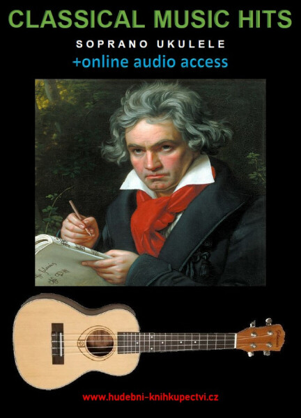 Classical Music Hits For Soprano Ukulele (+online audio access) - Zdeněk Šotola