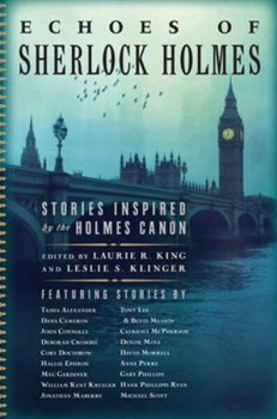 Echoes of Sherlock Holmes Stories Inspired by the Holmes Canon Laurie