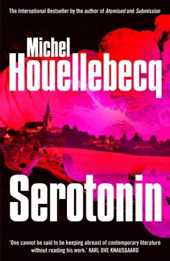 Serotonin (anglicky) - Michel Houellebecq