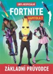 Fortnite Kapitola 100% neoficiální průvodce