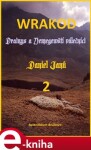 Wrakod 2 - Drainys a Nemegewští válečníci - Daniel Janů e-kniha