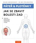 Páteř a ploténky - Jak se zbavit bolesti zad - Roland Liebscher-Bracht