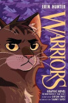 Warriors Graphic Novel: The New Prophecy, Part Two of Three - Erin Hunter