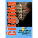 Čítanka pro 2. stupeň ZŠ praktické (pro 9. ročník), 4. díl - Vladimíra Gebhartová