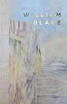 Selected Poems of William Blake - William Blake