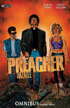 Preacher Kazatel - Omnibus 3 (základní verze) - Garth Ennis