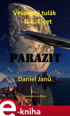 Parazit - Daniel Janů e-kniha