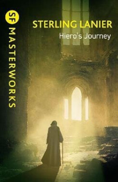 Hiero´s Journey - Sterling E. Lanier