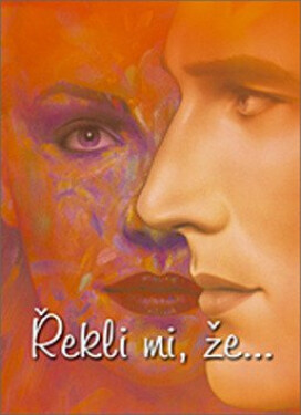 Řekli mi, že