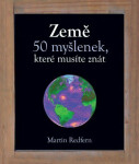 Země 50 myšlenek, které musíte znát Redfern Martin