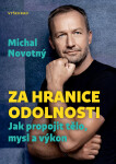 Za hranice odolnosti - Michal Novotný