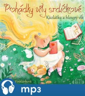 Kůzlátka a hloupý vlk, mp3 - Margit Vinklárková