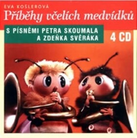 Příběhy včelích medvídků 4CD - Eva Košlerová
