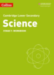 Cambridge Lower Secondary Science - Workbook Stage 7 (2nd Edition) - Foxford, Heidi; Gill Aidan; Warren Dorothy