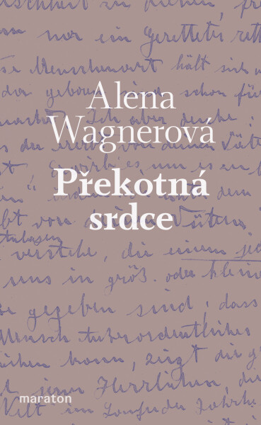 Překotná srdce - Alena Wagnerová