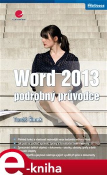 Word 2013. podrobný průvodce - Tomáš Šimek e-kniha