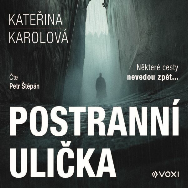 Postranní ulička - Kateřina Karolová - audiokniha