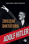 Zrození diktátora